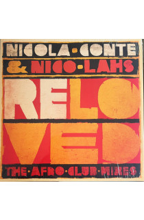 Nicola Conte & Nico Lahs - Reloved: The Afro Club Mixes (EP) 