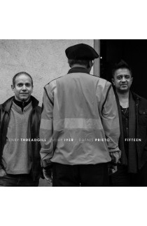 Henry Threadgill, Vijay Iyer, Dafnis Priesto - Fifteen (CD) 