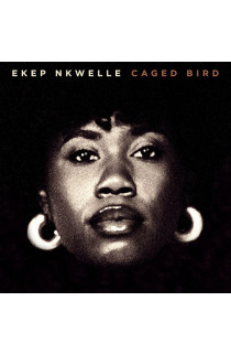 Ekep Nkwelle - Caged Bird (CD) 