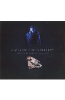 Giovanni Lindo Ferretti - Percuotendo, In Cadenza (CD) 