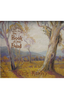 Mick Harvey - Sketches From The Book Of The Dead