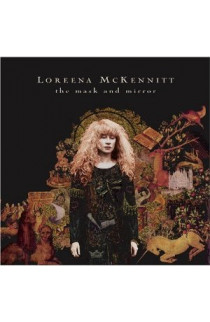 Loreena McKennitt - The Mask and Mirror (CD) 