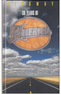 America - Highway: 30 Years Of America (CD)