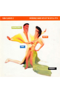 Artisti Vari - Cuba Classics 2: Dancing With The Enemy (CD) 