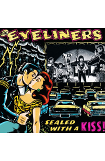 The Eyeliners - Seled With A Kiss! (CD) 