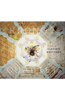 Kronos Quartet - Kronos Quartet Music Of Vladimir Martynov (CD) 