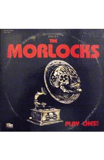 The Morlocks - Play Chess