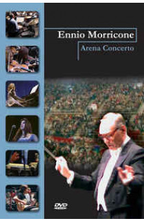 Ennio Morricone - Arena Concerto
