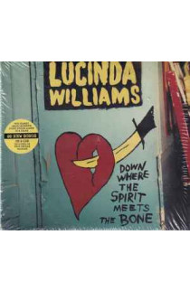 Lucinda Williams - Down Where The Spirit Meets The Bone (CD) 