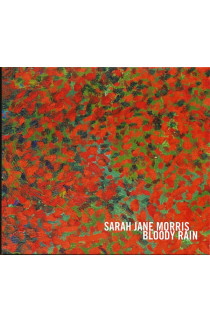 Sarah Jane Morris - Bloody Rain