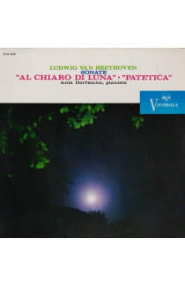 Ludwig Van Beethoven, Ania Dorfmann - Sonate "Al Chiaro Di Luna", "Patetica" (LP) 