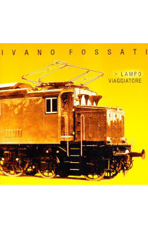 Ivano Fossati - Lampo Viaggiatore (LP) 