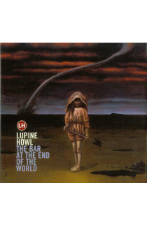 Lupine Howl - The Bar At The End Of The World