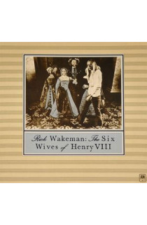Rick Wakeman - The Six Wives Of Henry VIII (CD) 