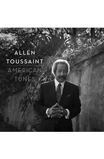 Allen Toussaint - American Tunes (CD) 