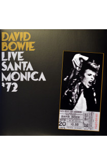 David Bowie - Live Santa Monica '72 (LP) 