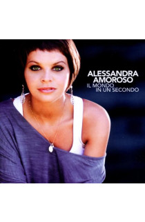 Alessandra Amoroso - Il Mondo In Un Secondo (CD) 