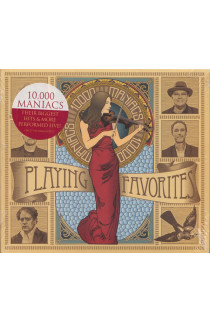 10,000 Maniacs - Playing Favorites (CD) 