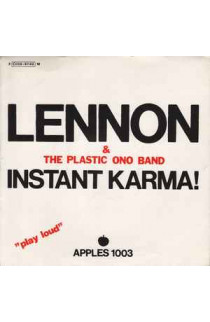 John Lennon & The Plastic Ono Band - Instant Karma! (SINGLE) 