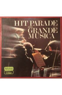 Artisti Vari - Hit Parade Della Grande Musica (LP) 