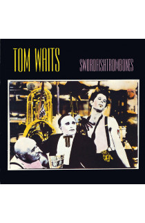 Tom Waits - Swordfishtrombones 