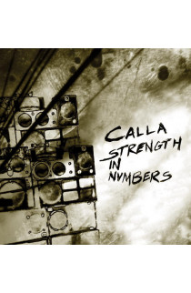 Calla - Strenght In Numbers (CD) 