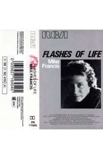 Mike Francis - Flashes Of Life (MC) 