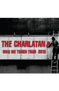 The Charlatans  - Who We Touch Tour 2010 (CD) 