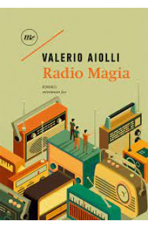 Radio Magia - Valerio Aiolli (LIBRO) 
