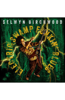 Selwin Birchwood - Electric Swamp Funkin' Blues (CD) 