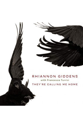 Rhiannon Giddens with Francesco Turrisi - They're Calling Me Home (LP)