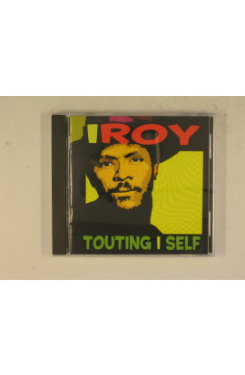 I Roy - Touting I Self