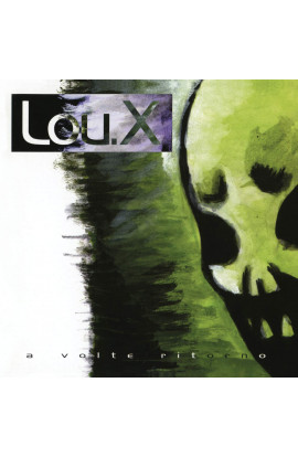 Lou X - A Volte Ritorno (LP) 