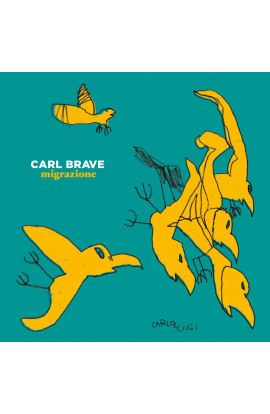 Carl Brave - Migrazione (LP) 