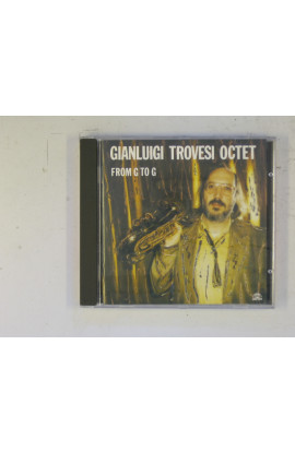 Trovesi Gianluigi Octet - From G To G