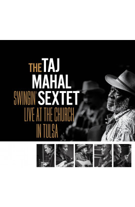 The Taj Mahal Sextet - Swingin' Live At The Church In Tulsa (LP) 