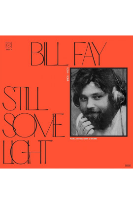 Bill Fay - Still Some Light / Part 1 / Piano, Guitar, Bass & Drums (LP) 