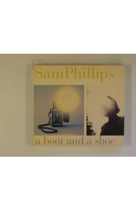 Phillips Sam - A Boot And A Shoe
