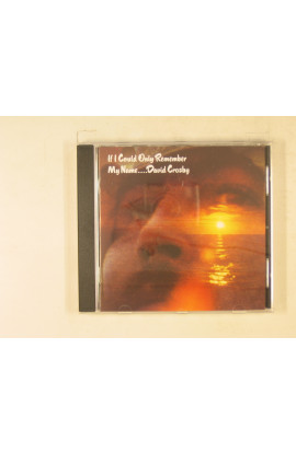 David Crosby - If I Could Only Remember My Name