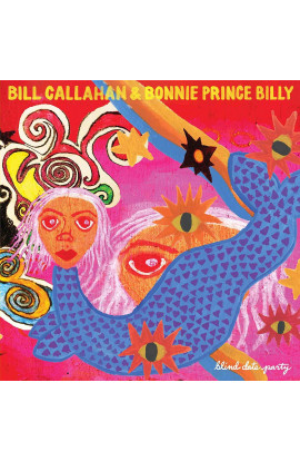 Bill Callahan & Bonnie Prince Billy - Blind Date Party (LP) 