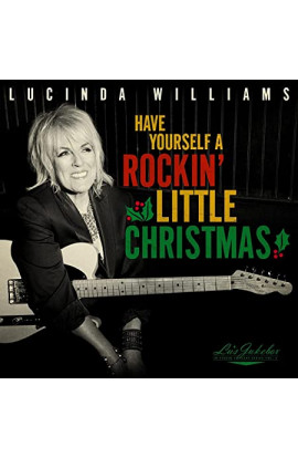 Lucinda Williams - Have Yourself A Rockin' Little Christmas (CD) 