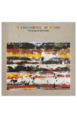 Artisti Vari - The Endless Coloured Ways: The Songs Of Nick Drake (CD) 