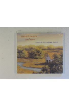 Mann Herbie & Sona Terra - Eastern European Roots