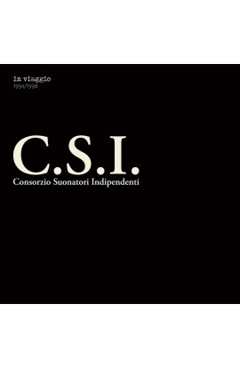 C.S.I. Consorzio Suonatori Indipendenti - In Viaggio 1994/1998 (CD) 