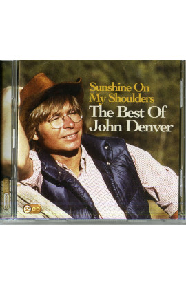John Denver - Sunshine On My Shoulders: The Best Of John Denver (CD) 