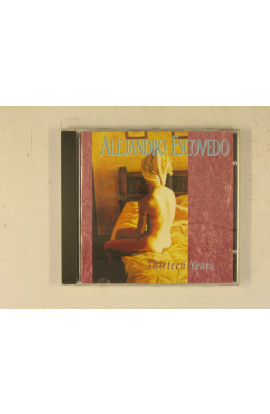 Escovedo Alejandro - Thirteen Years
