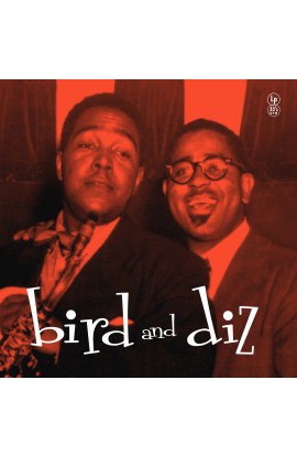 Charlie Parker and Dizzy Gillespie - Bird and Diz (LP) 