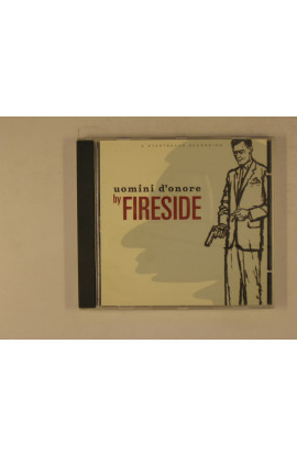 Fireside - Uomini D'Onore