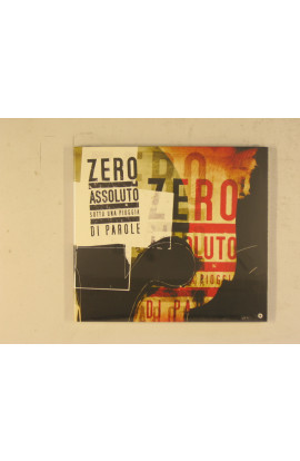 Zero Assoluto - Sotto Una Pioggia Di Parole