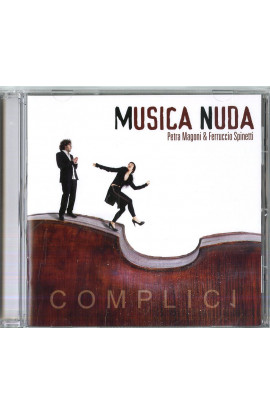 Musica Nuda (Petra Magoni, Ferruccio Spinetti) - Complici (CD) 